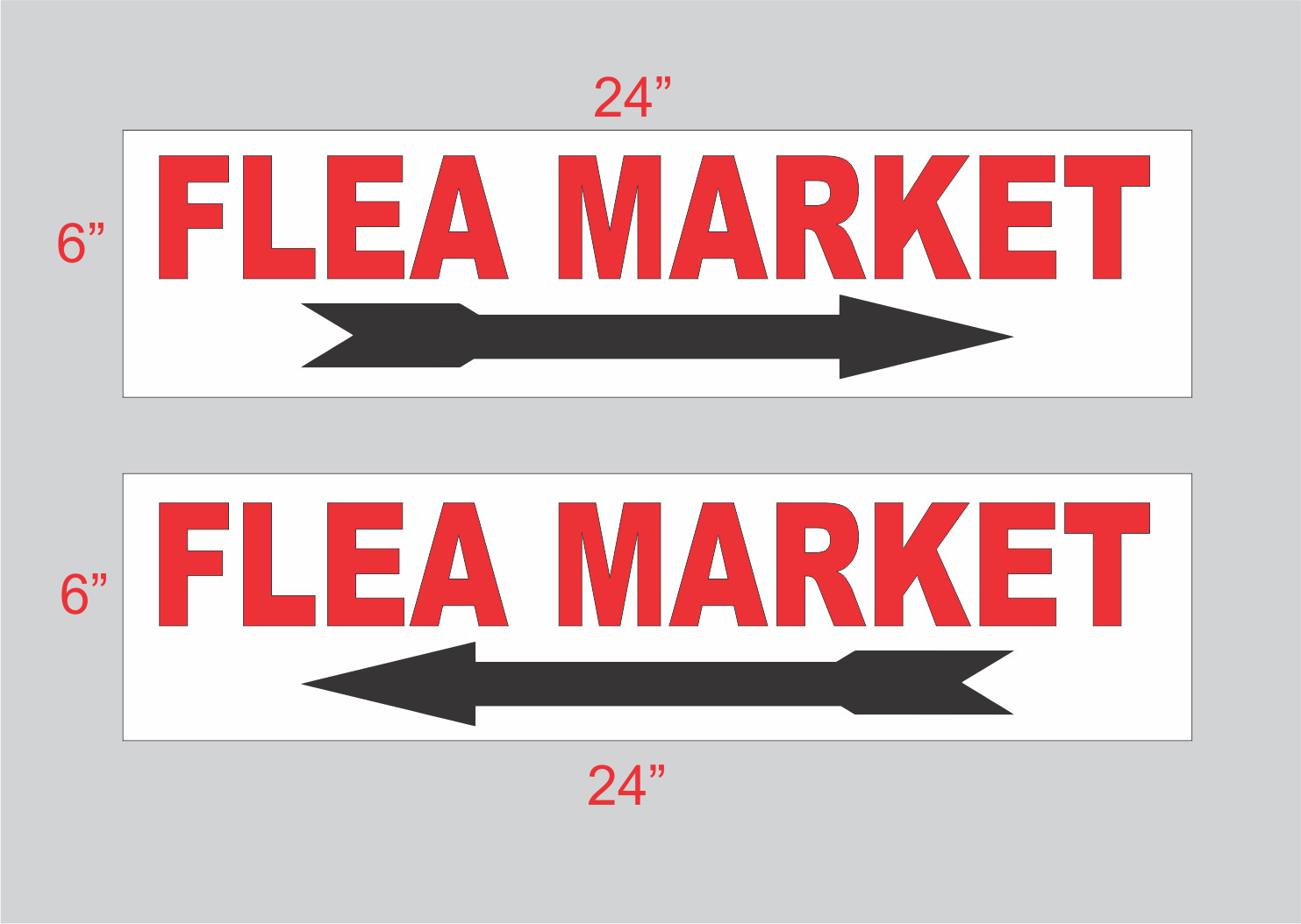 2- FLEA MARKET Signs 6&Prime;x24&Prime; Directional Road Street Yard