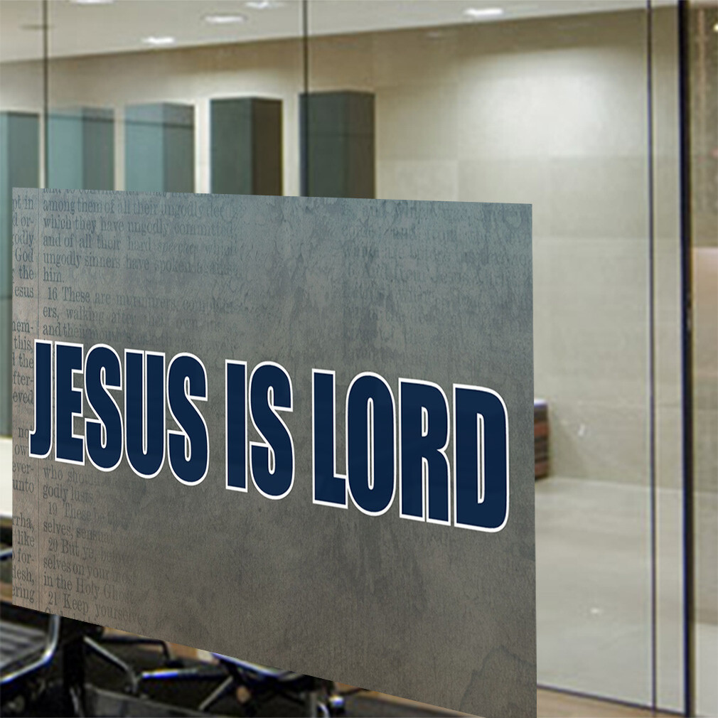 Decal Stickers Jesus Is Lord Outdoor Advertising Printing A Store Sign Label