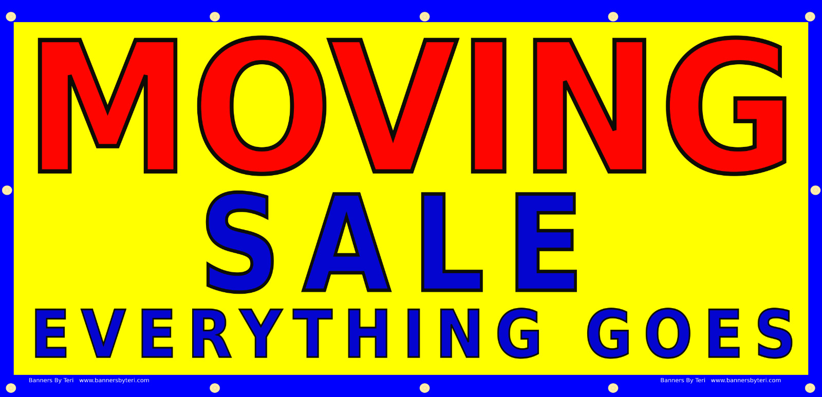 MOVING SALE EVERYTHING GOES – VINYL Banner Signs – Rugged – FAST SHIPPING – USA