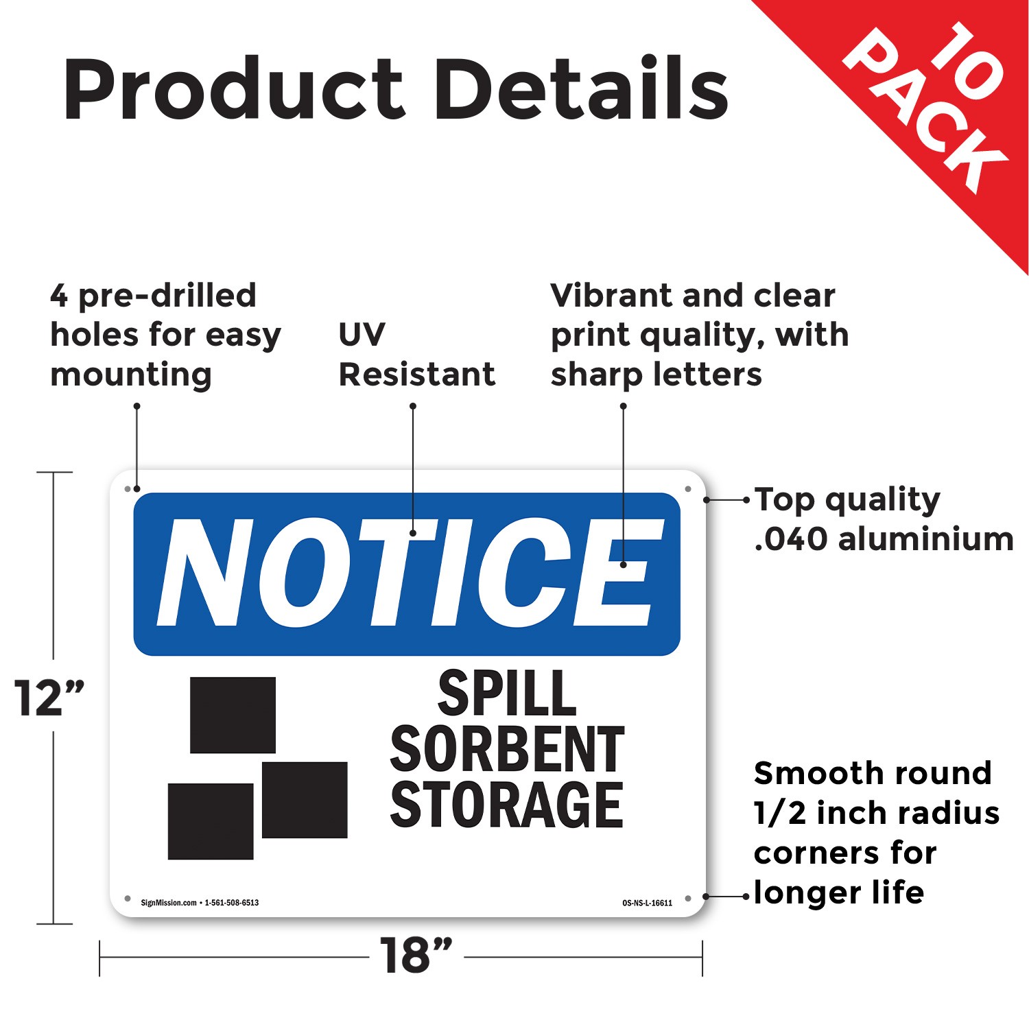 Spill Sorbent Storage OSHA Notice Sign Metal, Plastic, Or Decal – 5 or 10 Pack