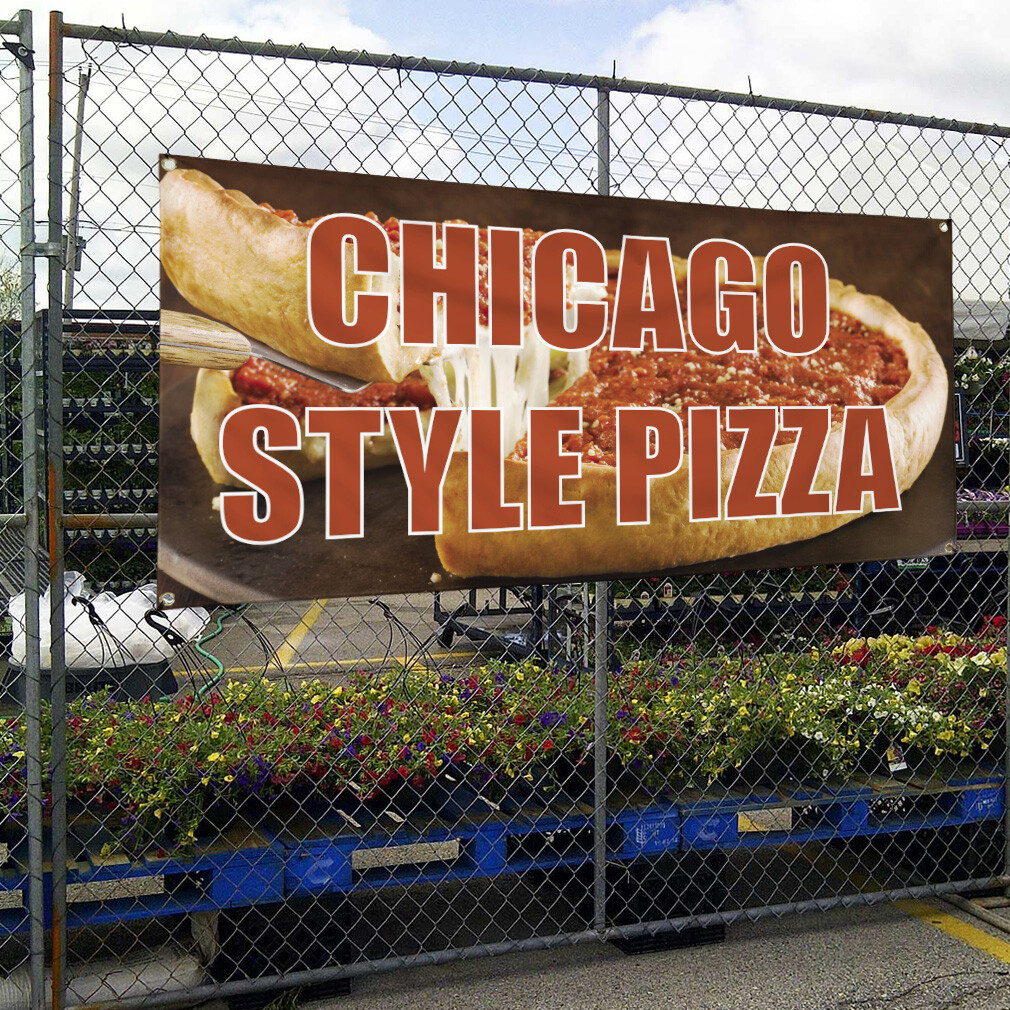 Vinyl Banner Multiple Sizes Chicago Style Pizza Advertising Printing B Outdoor