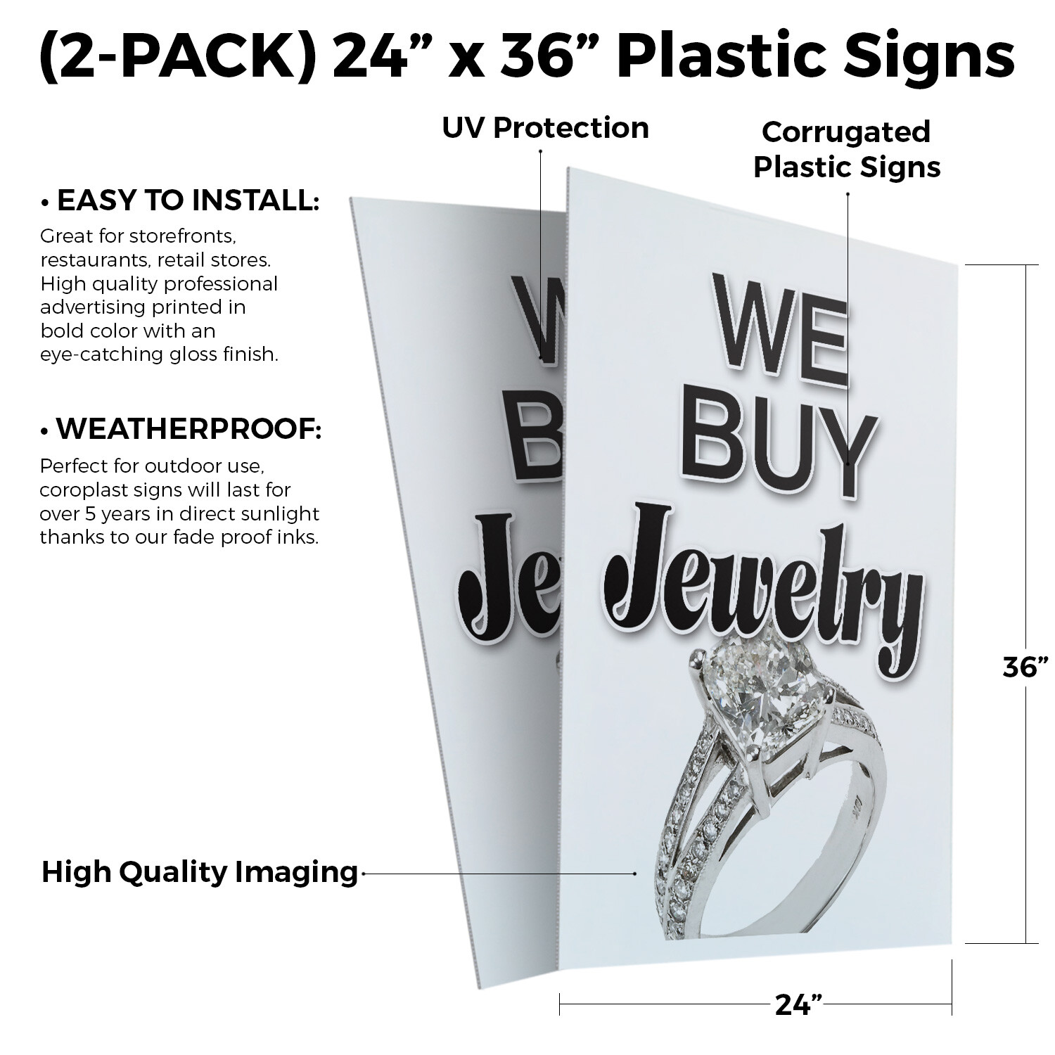 We Buy Jewelry 24&Prime; x 36&Prime; 2 Pack Of Store Sign Plastic Or Decal