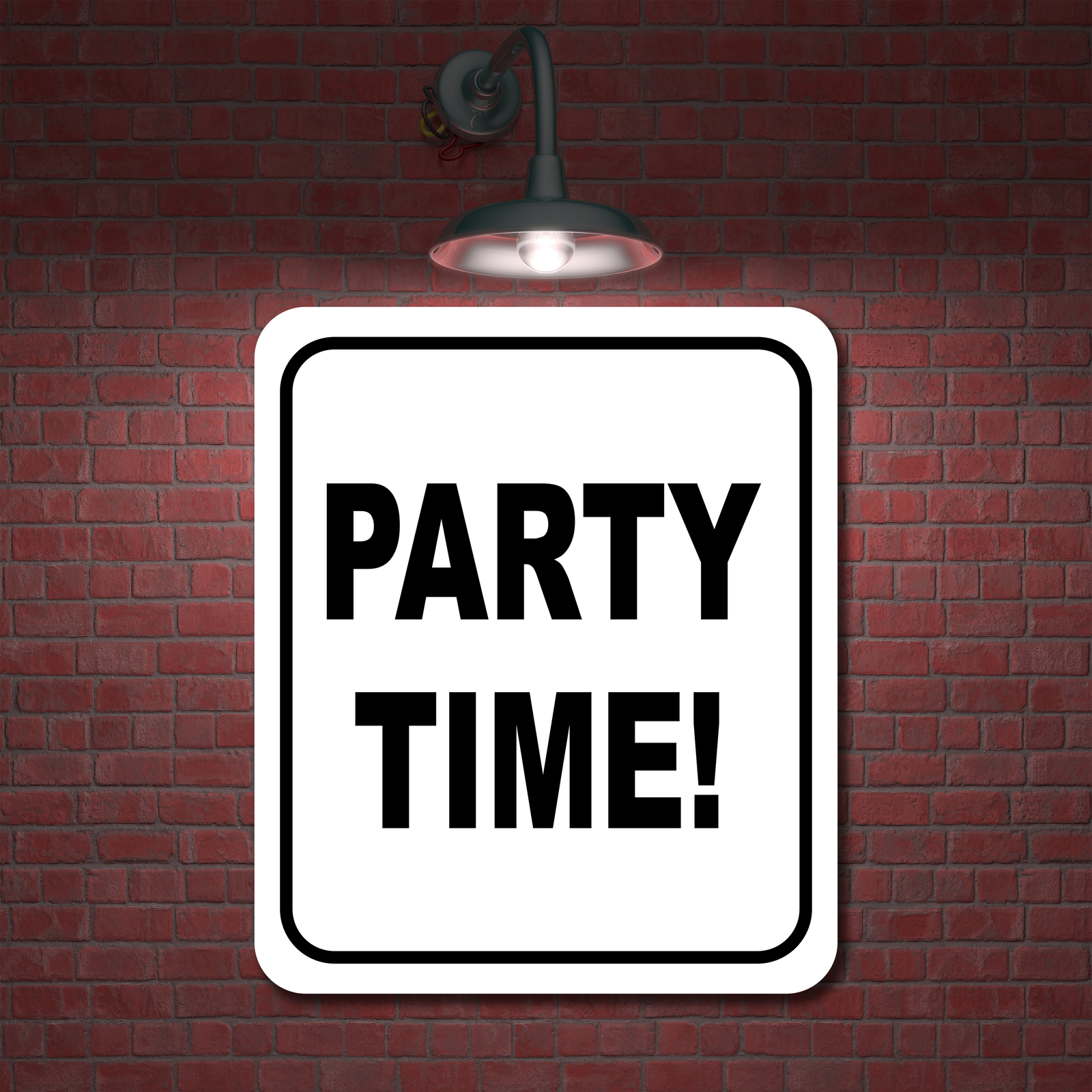 Party time classic Aluminum Composite Sign
