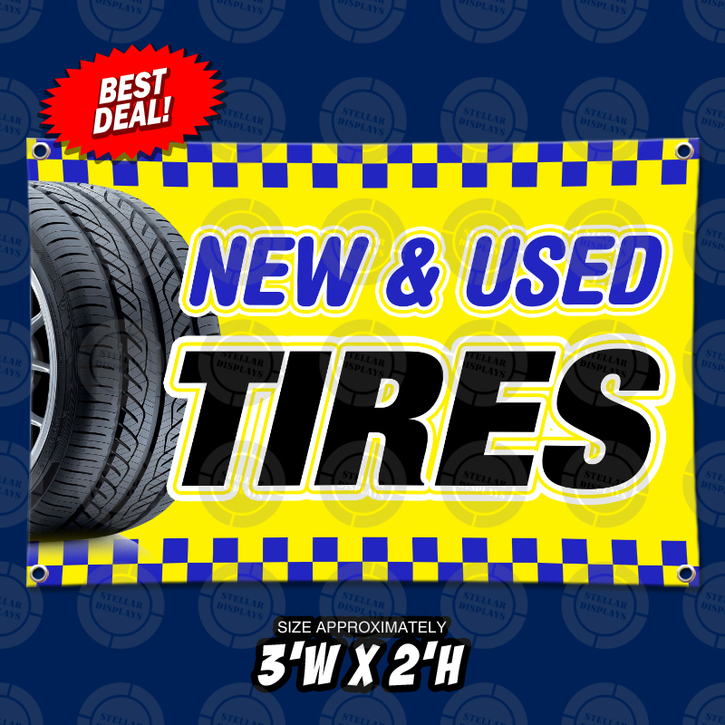 NEW & USED TIRES Banner Window Display Open Sign Rim Wheels Vinyl Color Graphics