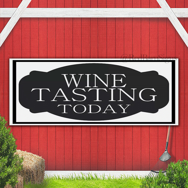 WINE TASTING TODAY BLACK TAG Banner Sign
