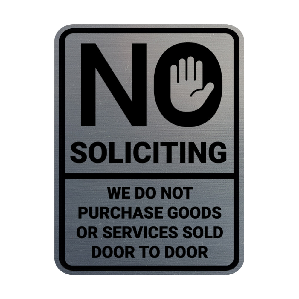 Portrait Round No Soliciting We Do Not Purchase Goods or Services Sold Door Sign