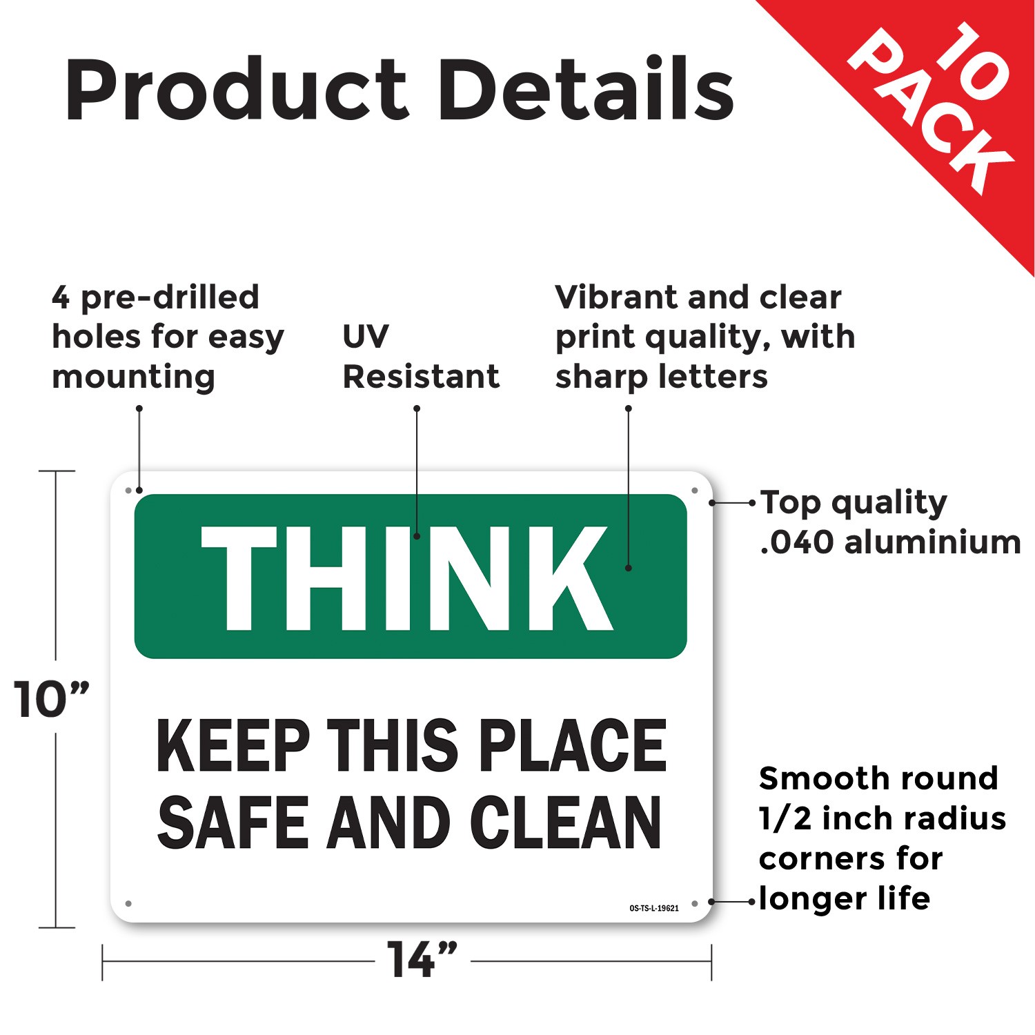 Keep This Place Safe and Clean OSHA Think Sign Metal Plastic, Decal 5 or 10 Pack