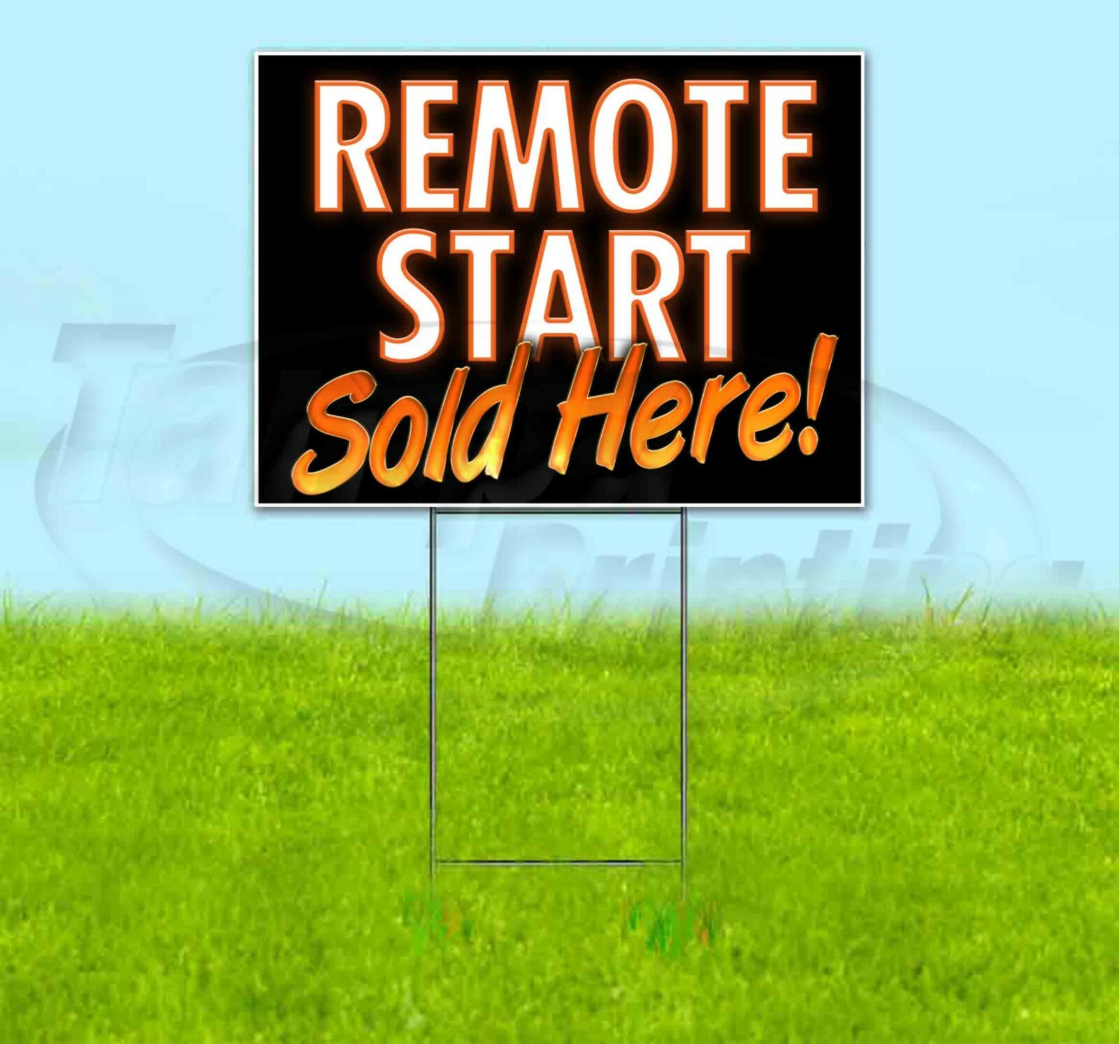 REMOTE START SOLD HERE Yard Sign Corrugated Plastic Bandit Lawn Decorations USA