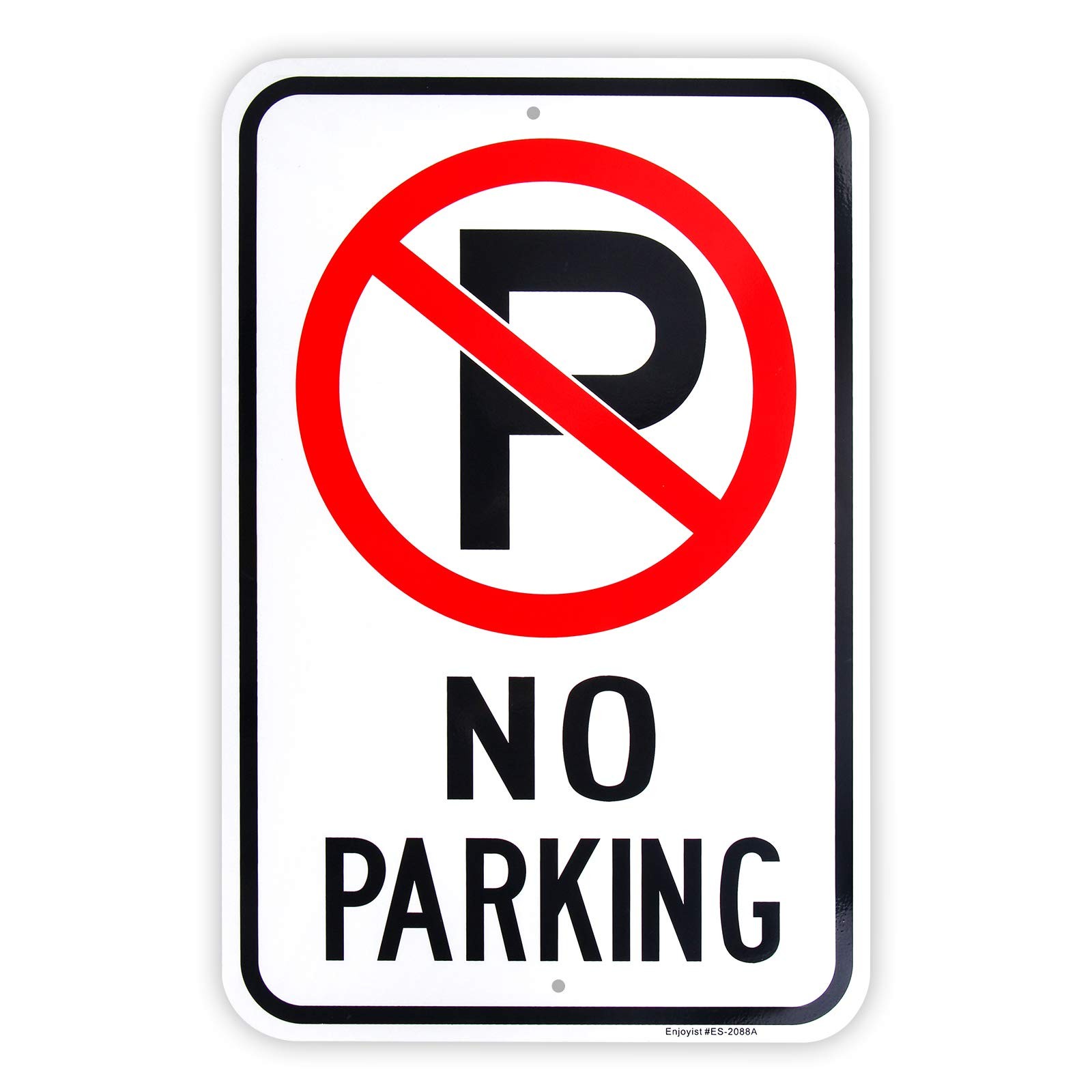 Large No Parking Sign, 18x 12 .040 Aluminum Reflective Rust Free Aluminum-UV