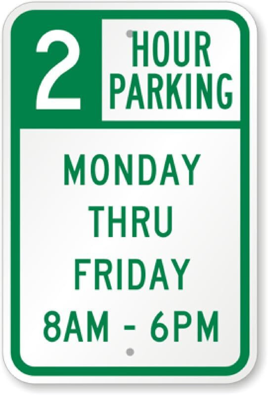 2 Hour Parking Sign Aluminum Weatherproof 8×12 Inches Outdoor Use