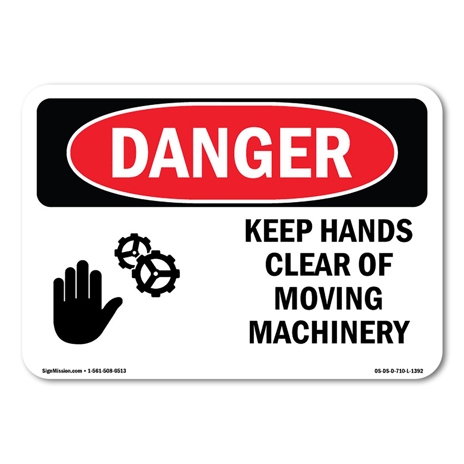 Keep Hands Clear Of Moving Machinery ANSI Danger Sign Metal Plastic Decal