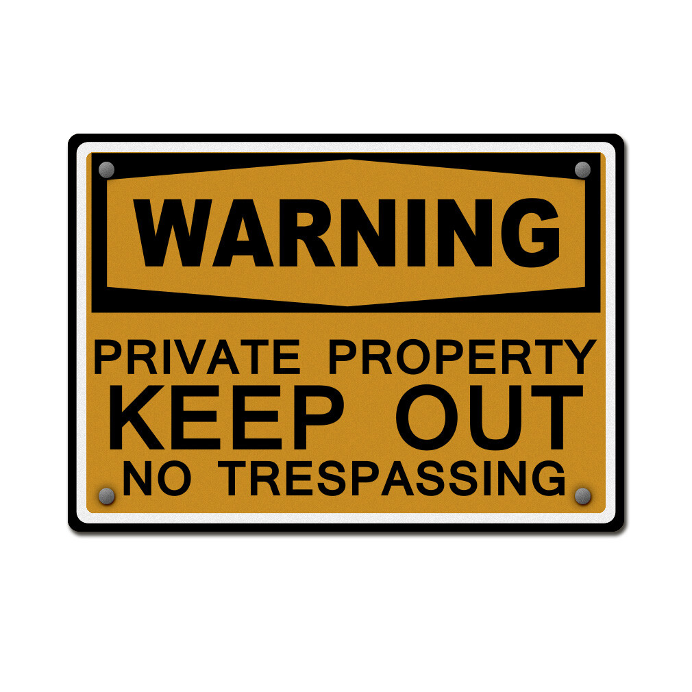 Aluminum Horizontal Metal Sign Warning Private Property Keep out No Trespassing