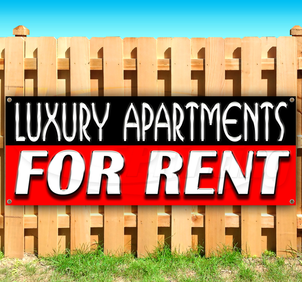 LUXURY APARTMENTS FOR RENT Advertising Vinyl Banner Flag Sign Many Sizes