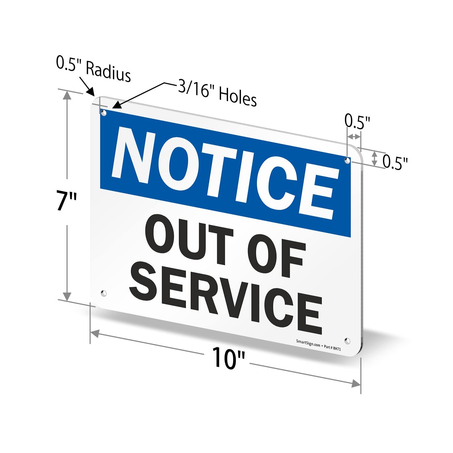 Notice Out Of Service 7×10 Inch Aluminum Sign Black/Blue On White 1 PCS