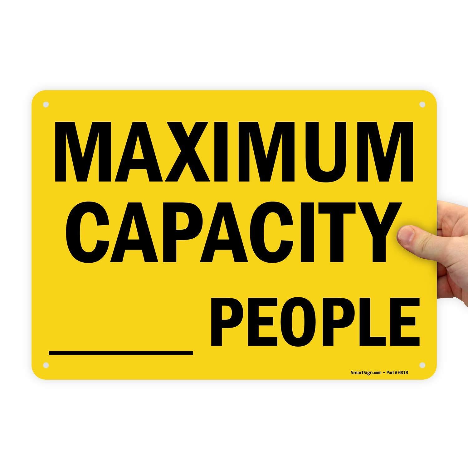 10 x 14 inch “Maximum Capacity ….. People” Write-On Sign Digital Printing 55 …