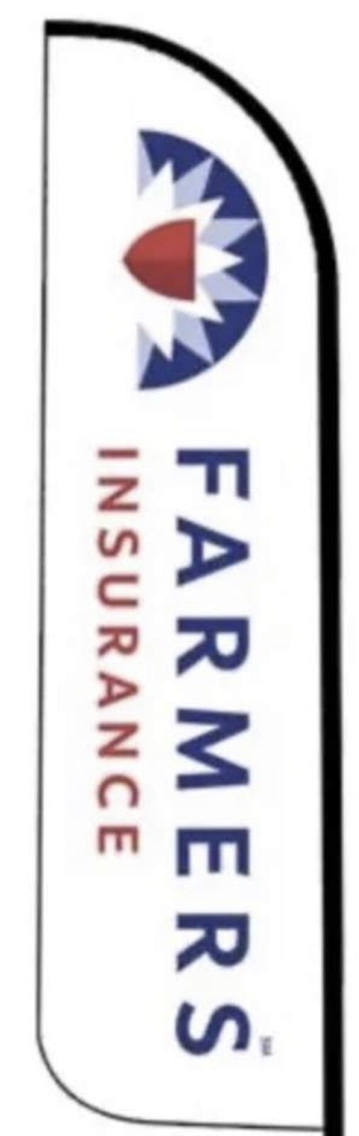 Custom Feather Swooper Banner Sign Flag only 15&prime; Farmers Insurance