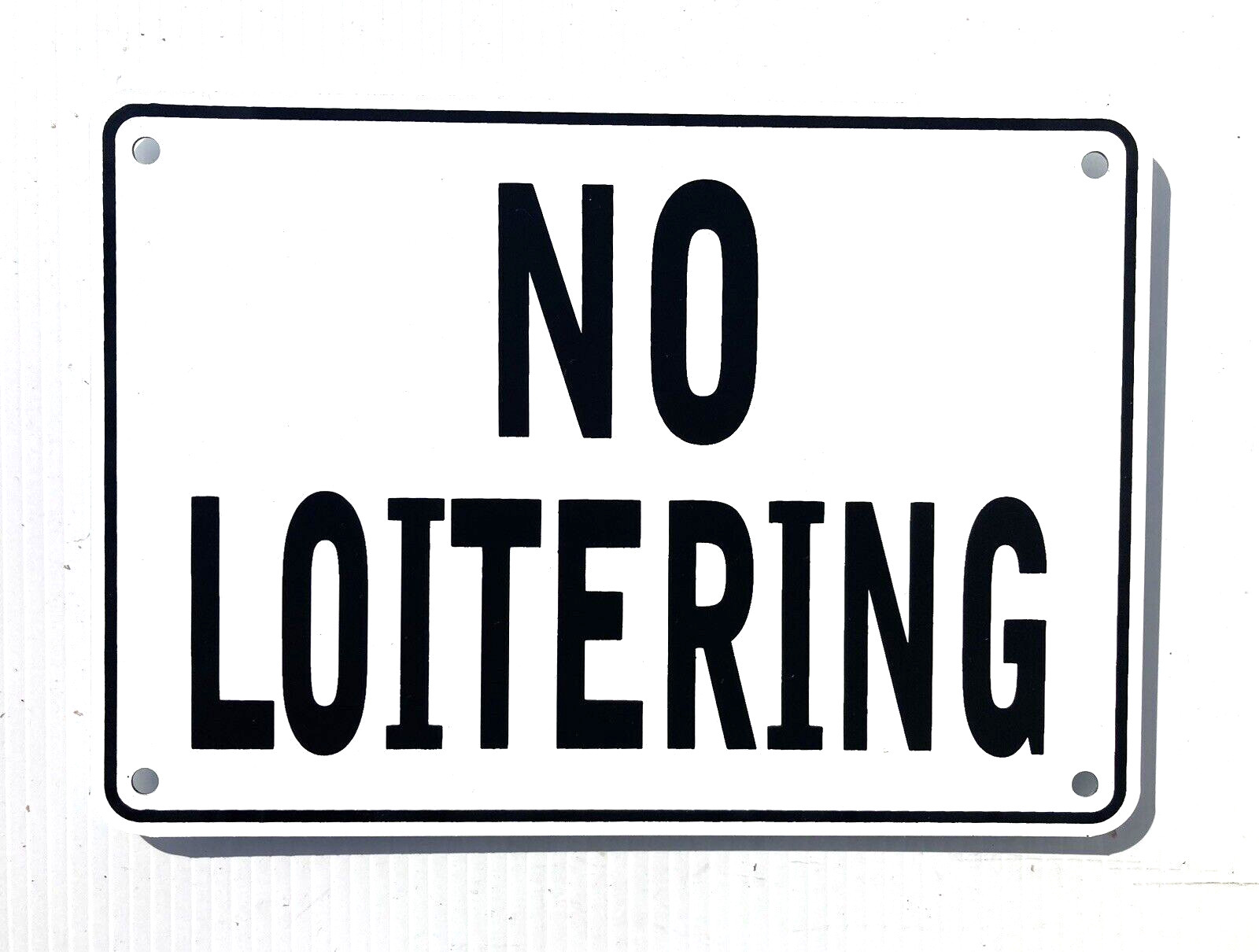 « NO LOITERING » WARNING SIGN, METAL, HEAVY DUTY