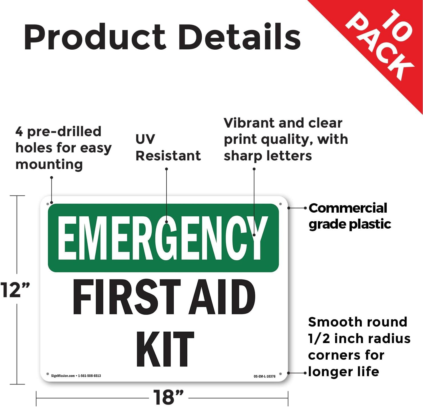 First Aid Kit OSHA Emergency Rigid Plastic Sign 18 Inch X 12 Inch – 10 Pack