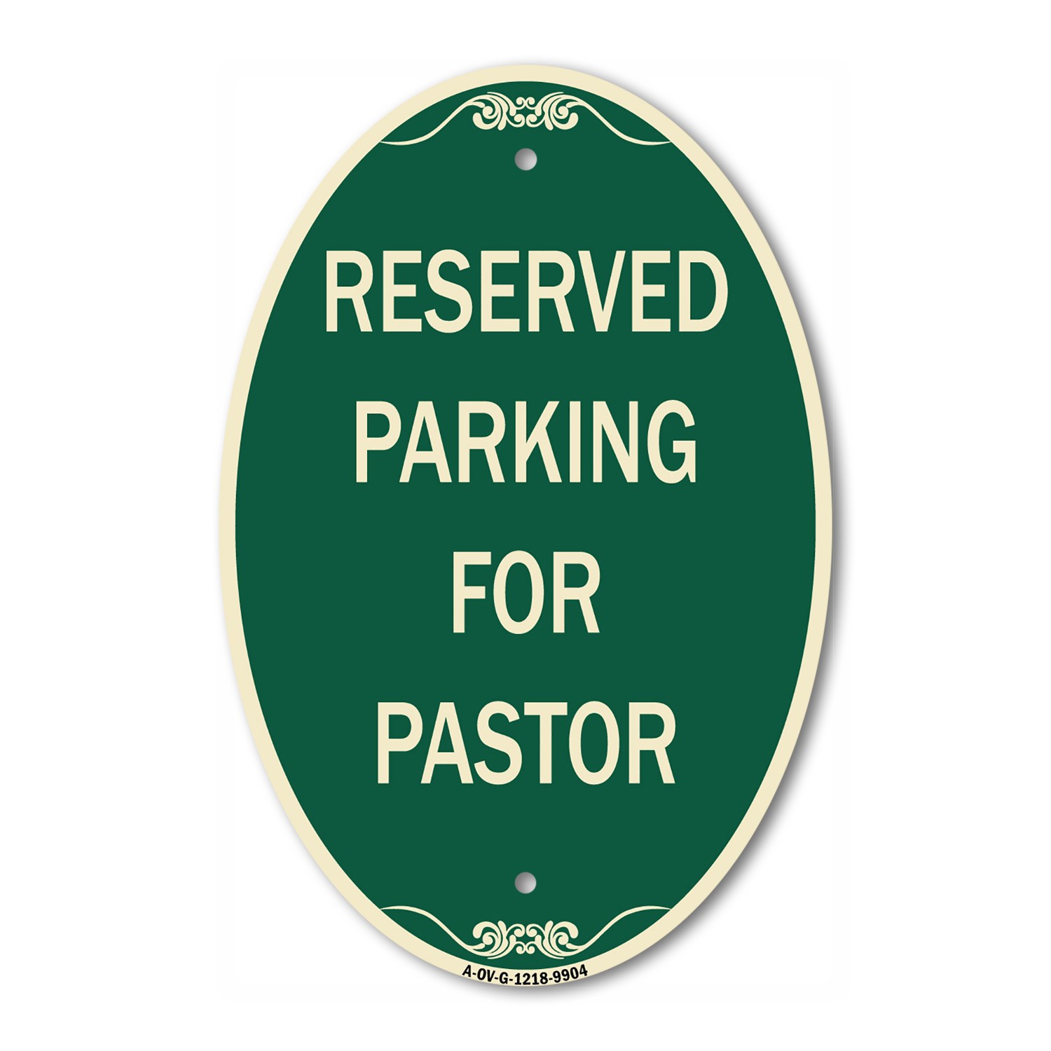 Designer Series – Reserved Parking For Pastor 12&Prime; x 18&Prime; Heavy-Gauge Aluminum