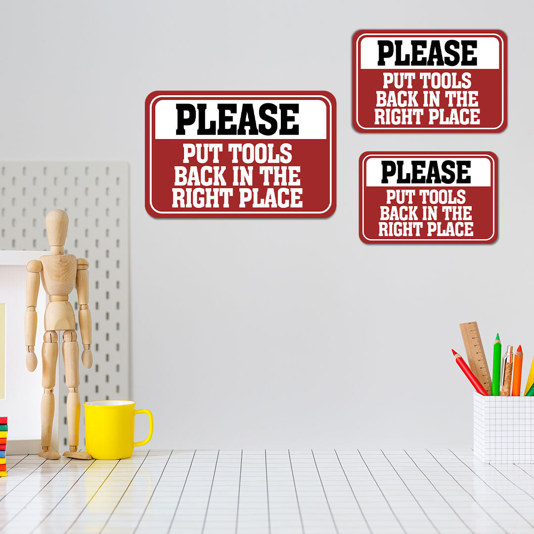Classic Framed Plus Please Put Tools Back In The Right Place Wall or Door Sign
