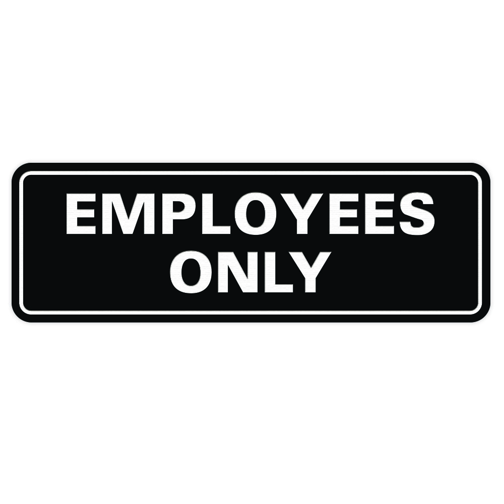 Classic EMPLOYEES ONLY Sign – Black (Large) 3 x 9&Prime;
