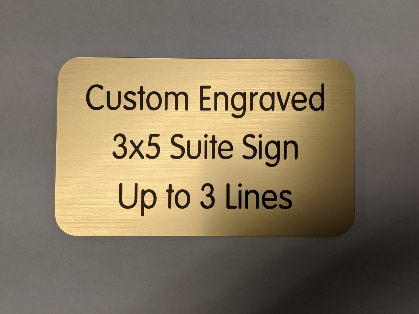 Custom Engraved 3×5 Brushed Gold Suite Sign Home Office Small Wall Door Plaque