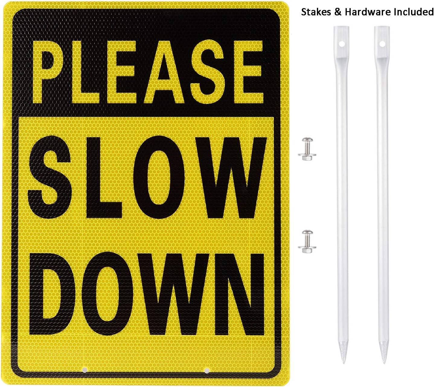 Please Slow down Sign, 16 Inch X 12 Inch/28 Inch High, Double Sided Aluminum Ref