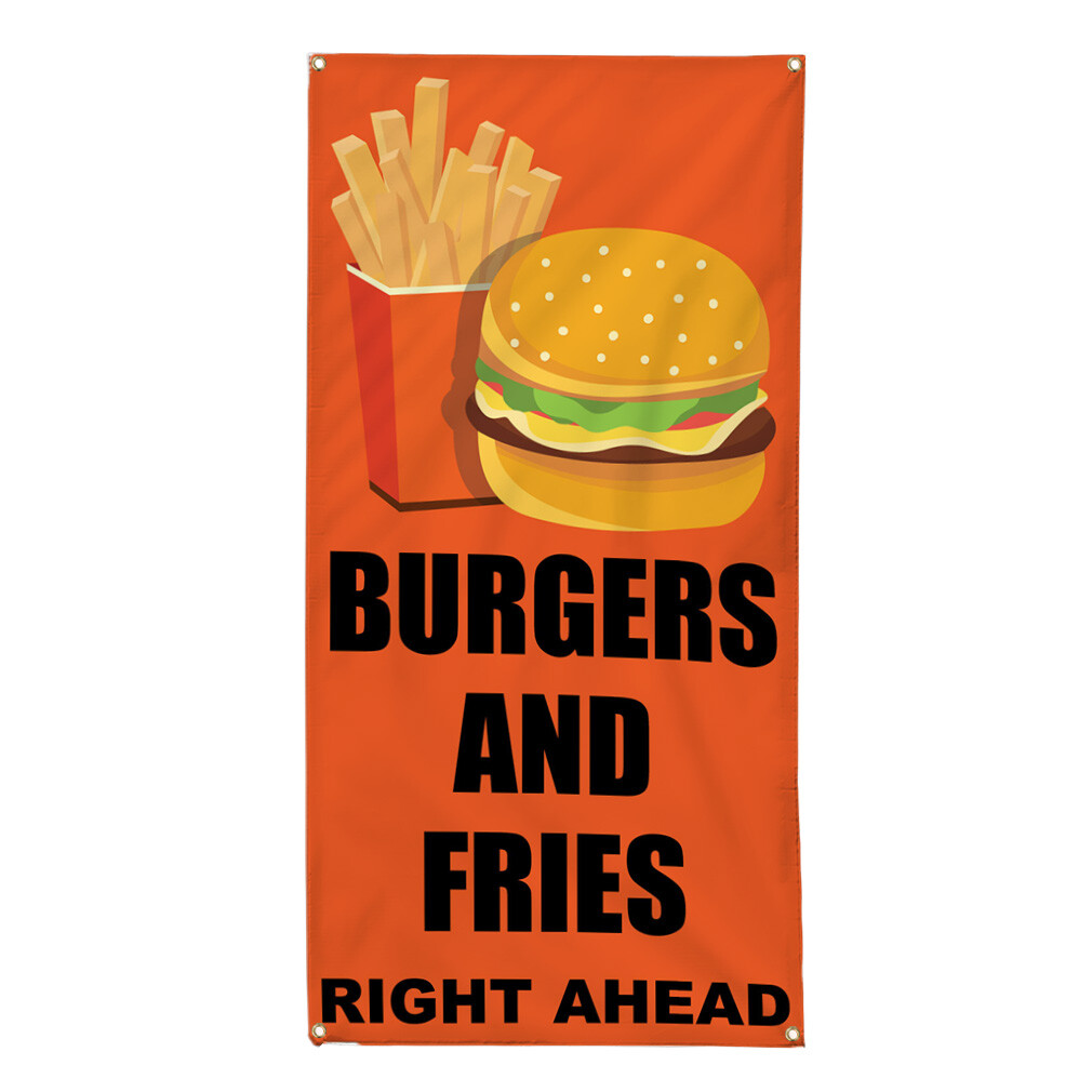 Vertical Vinyl Banner Multiple Sizes Burger and Fries Right Ahead Orange Black