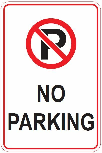 12 »x18 » Metal No Parking Signs