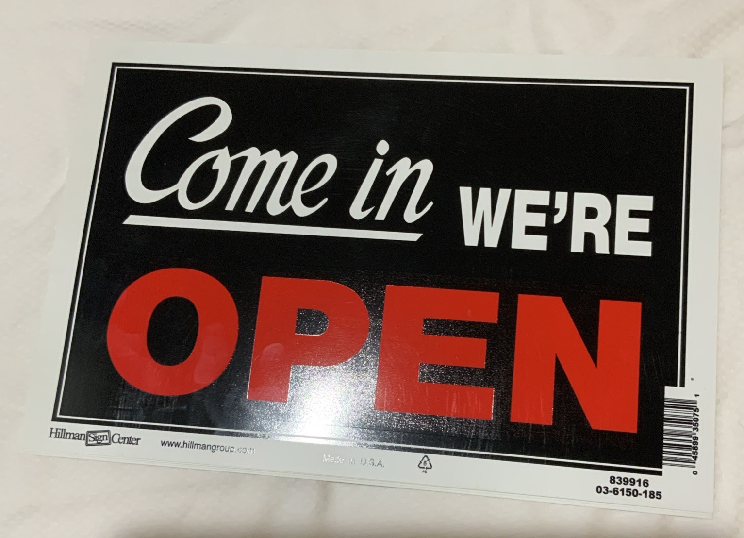Hillman 839916 Come In We&rsquo;re Open, Sorry We&rsquo;re Closed 2 Sided Sign LOT OF 4