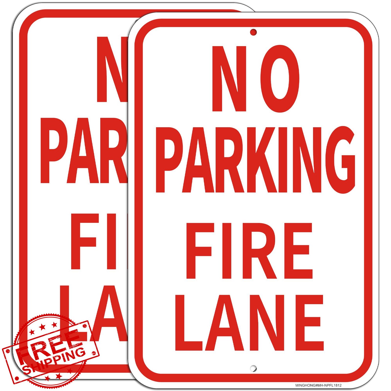 MINGHONG 2 Pack Fire Lane No Parking Signs 12&Prime;x18&Prime;