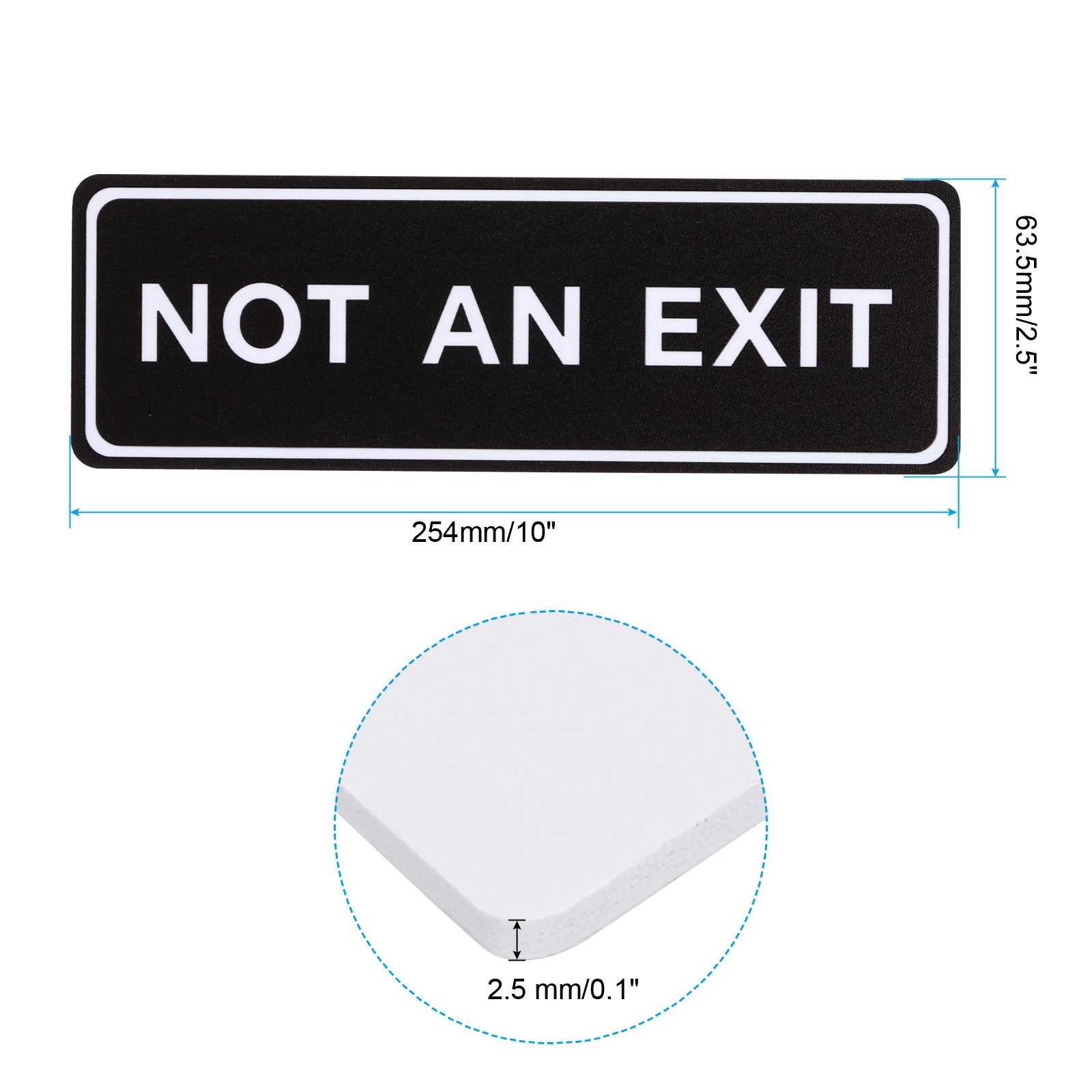 6&Prime;Lx2&Prime;Wx0.1&Prime;T Not an Exit Wall or Door Sign, Black