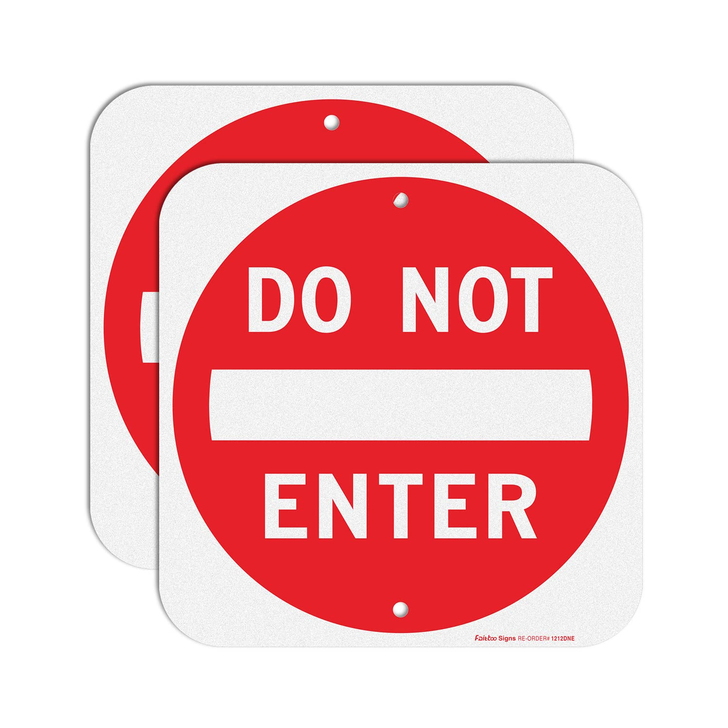 Do Not Enter Sign,12X12 Inch Square .040 Aluminum,Reflective Rust Free Metal Sig