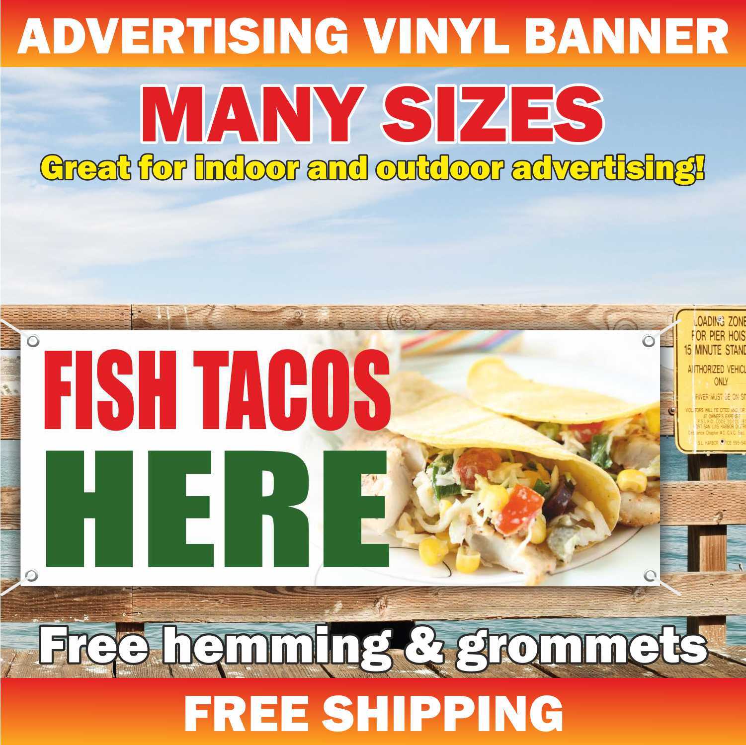 FISH TACOS HERE Advertising Banner Vinyl Mesh Sign Mexican Food Burritos Nachos