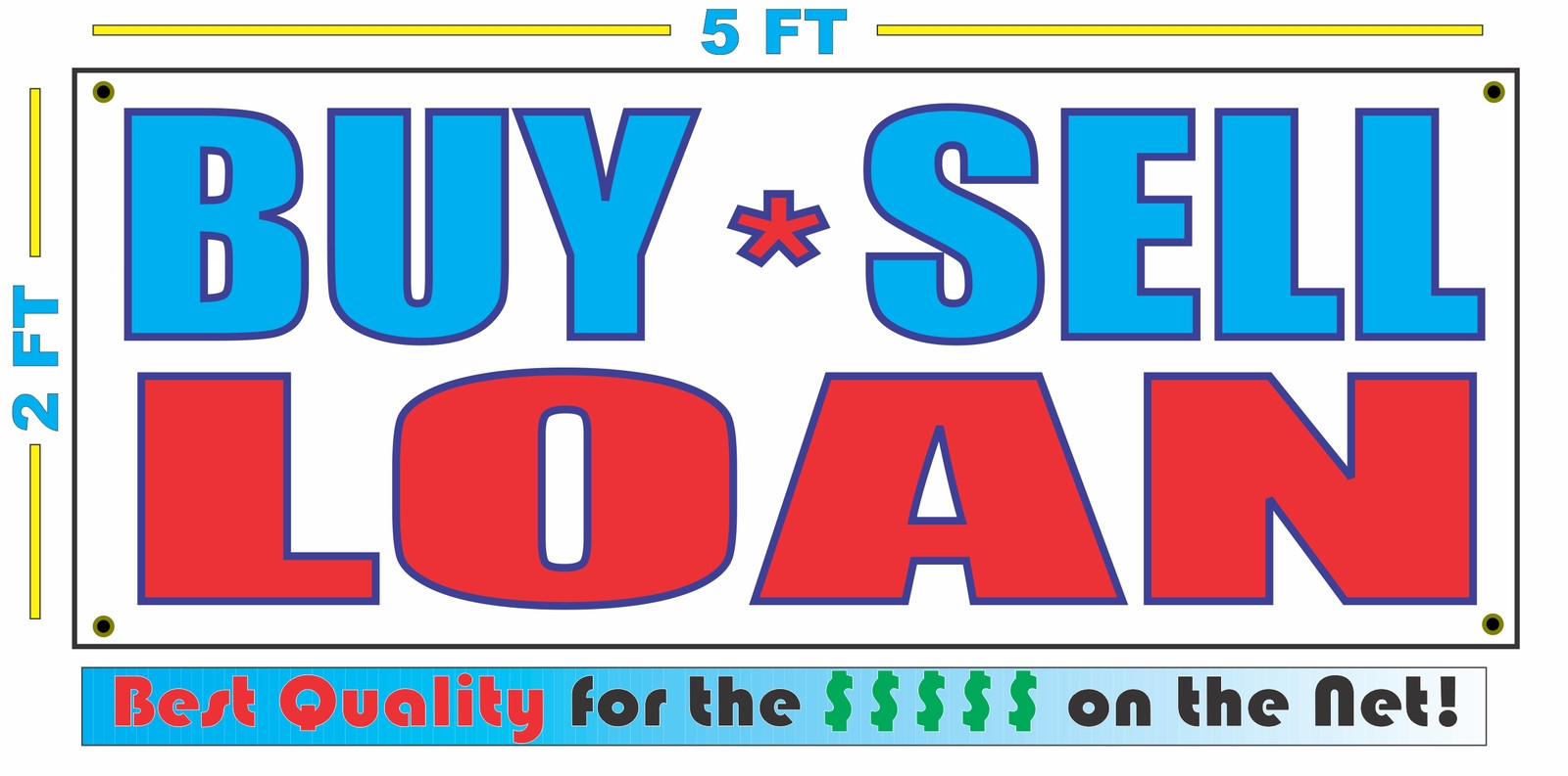 BUY SELL LOAN Full Color Banner Sign NEW XXL Size Best Quality for the $$$ PAWN