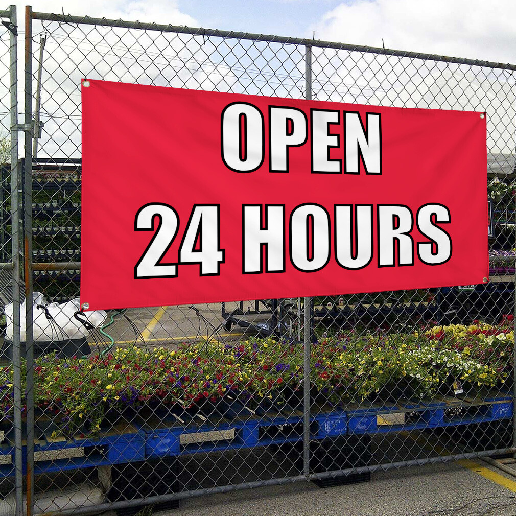 Vinyl Banner Multiple Sizes Open 24 Hours Outdoor Advertising Printing E Outdoor