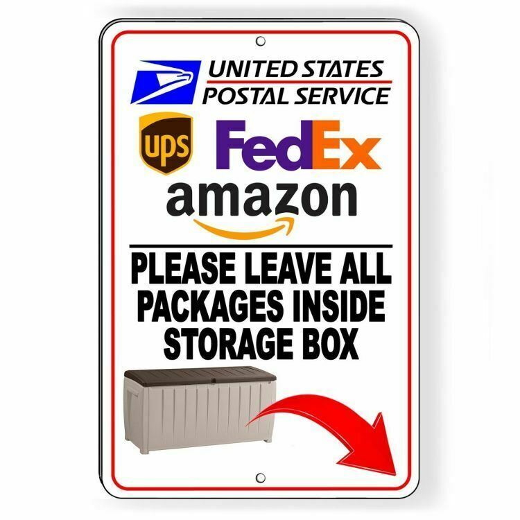 Please Leave All Packages Inside Storage Box Sign Metal USPS deliveries SI127