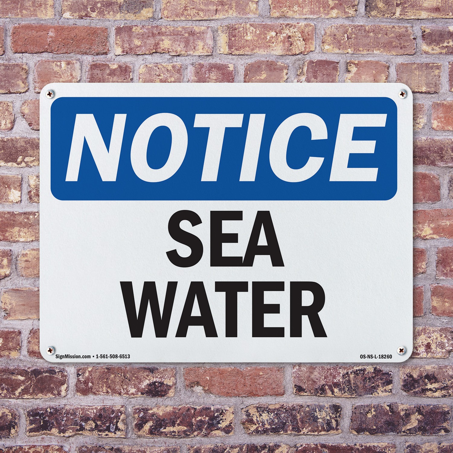 Sea Water OSHA Notice Sign Metal, Plastic, Or Decal – 5 or 10 Pack