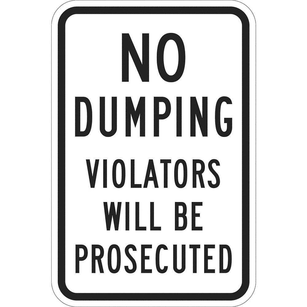 LYLE T1-1119-DG_12x18 Reflective No Dumping Sign,18x12in,Alum 448U08