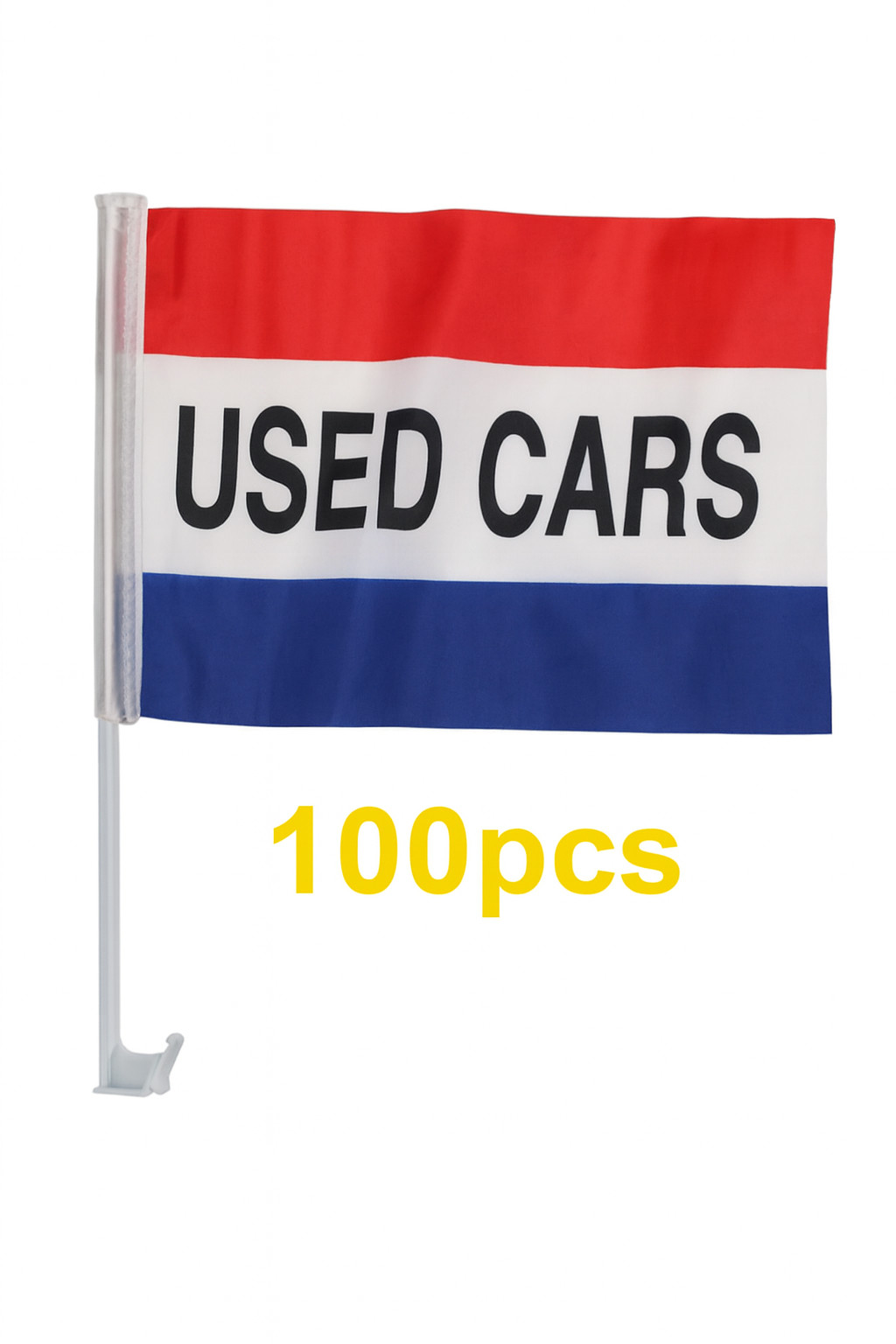100pcs only $99.99. $1/each. Free shipping. « USED CAR » Car Window Flags