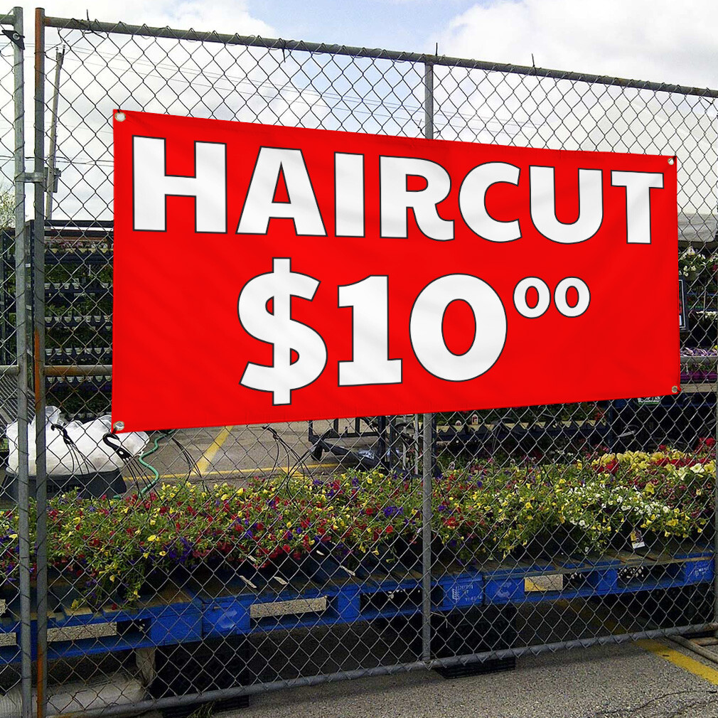 Vinyl Banner Multiple Sizes Haircut $10 Outdoor Advertising Printing Retail