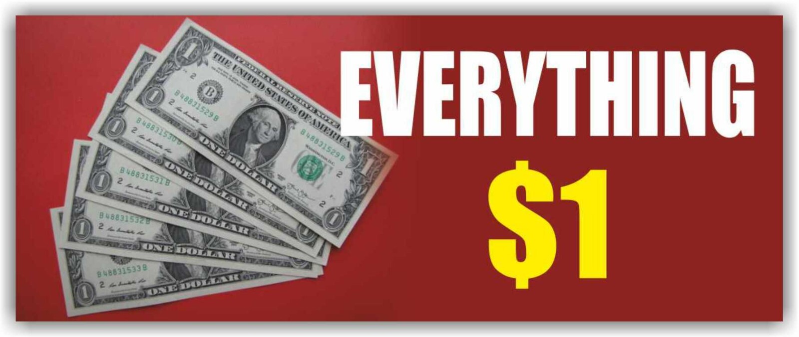 EVERYTHING $1 Advertising Banner Vinyl Mesh Sign custom one huge sale store shop