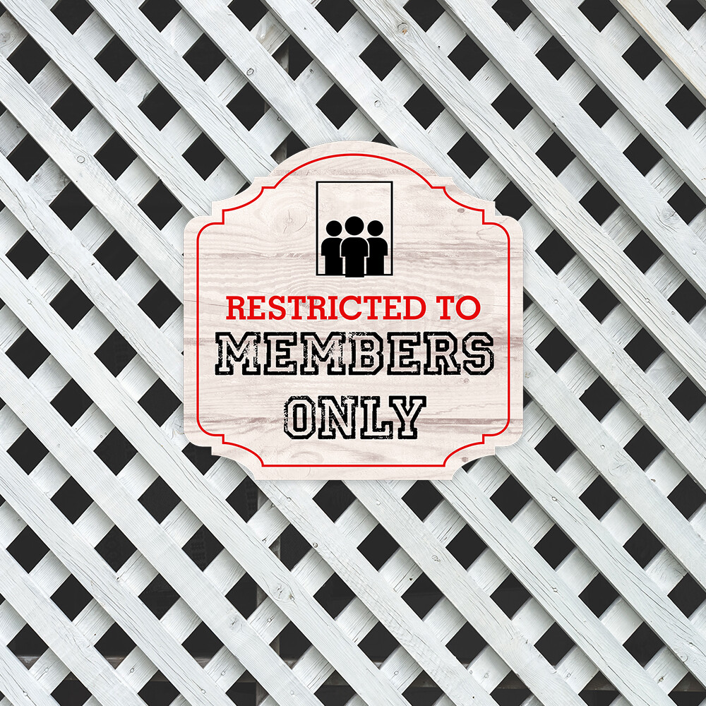 Heritage Plus Restricted To Members Only Wall or Door Sign | Business Signage