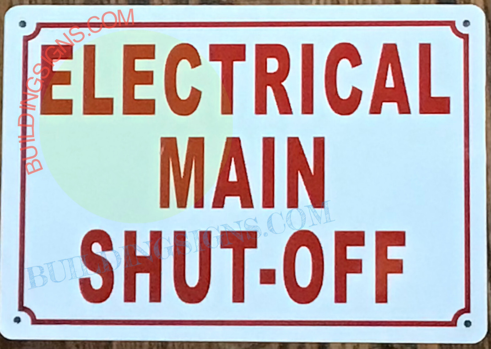 ELECTRICAL MAIN SHUT-OFF SIGN (7X10, WHITE, ALUMINUM)-REF24-1027