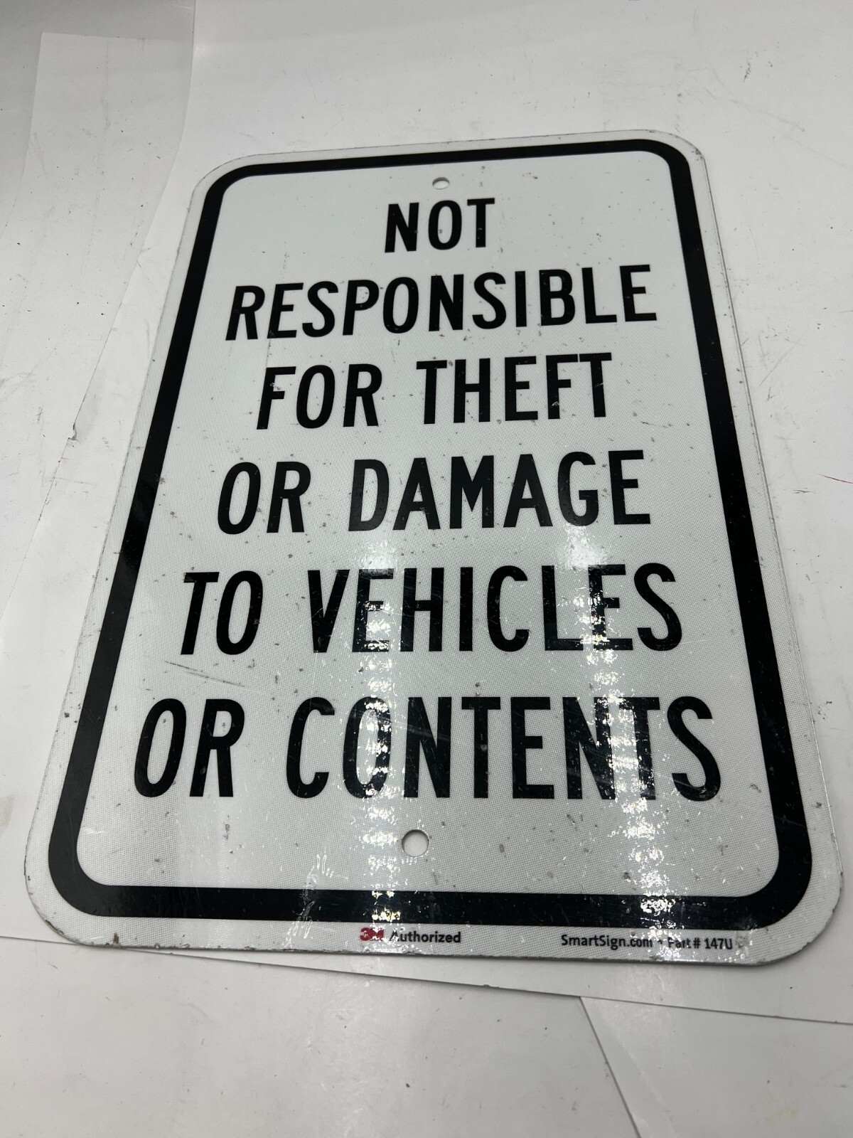 QTY 4 SmartSign Not Responsible For Theft Or Damage To Vehicles 12&Prime; x 18&Prime;