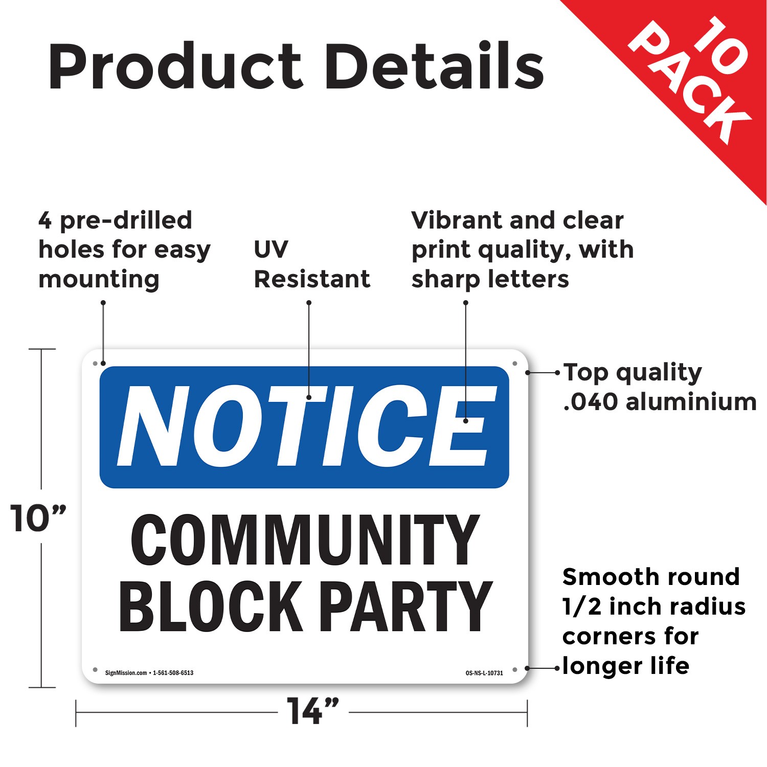 Community Block Party OSHA Notice Sign Metal, Plastic, Or Decal – 5 or 10 Pack
