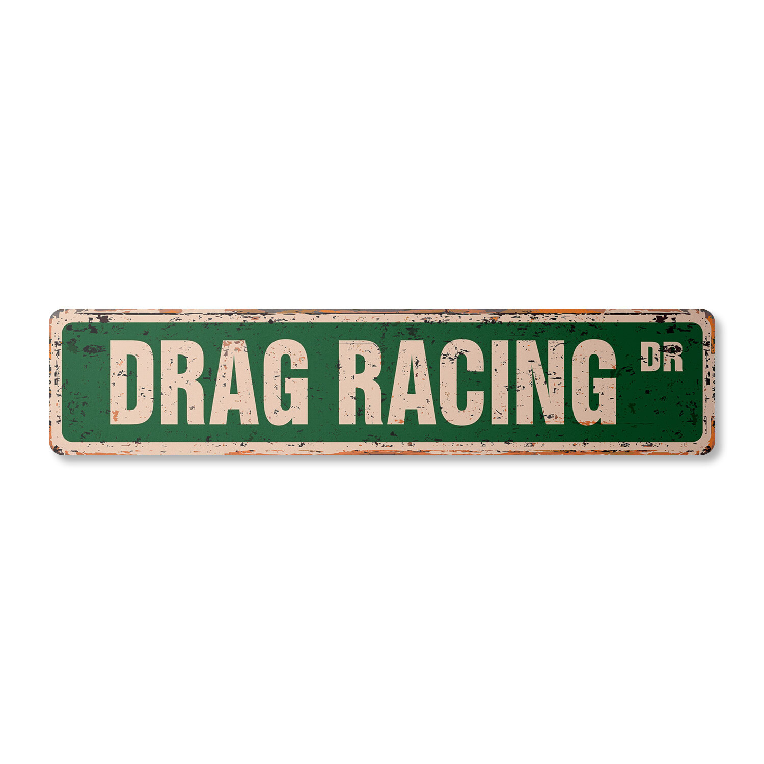 DRAG RACING Vintage Street Sign Metal Plastic dragster strip racer driver funny