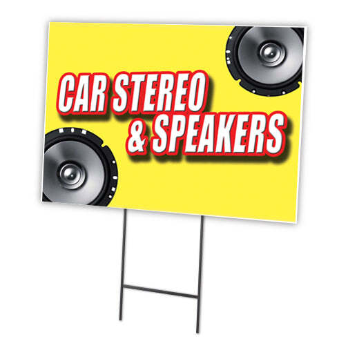 Car Stereo & Speakers Yard Sign & Stake outdoor plastic coroplast window
