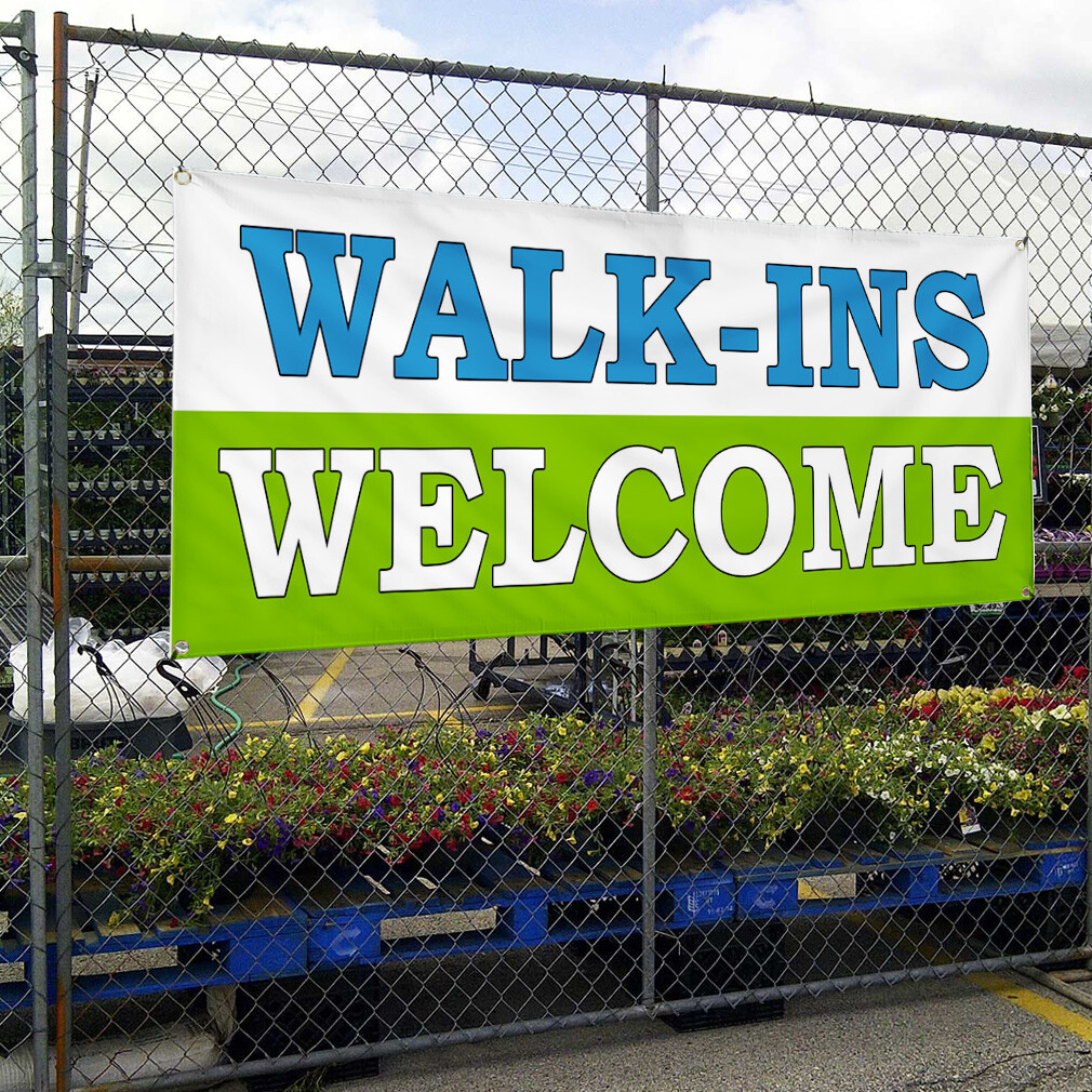 Vinyl Banner Multiple Sizes Walk-Ins Welcome Business Advertisement Business