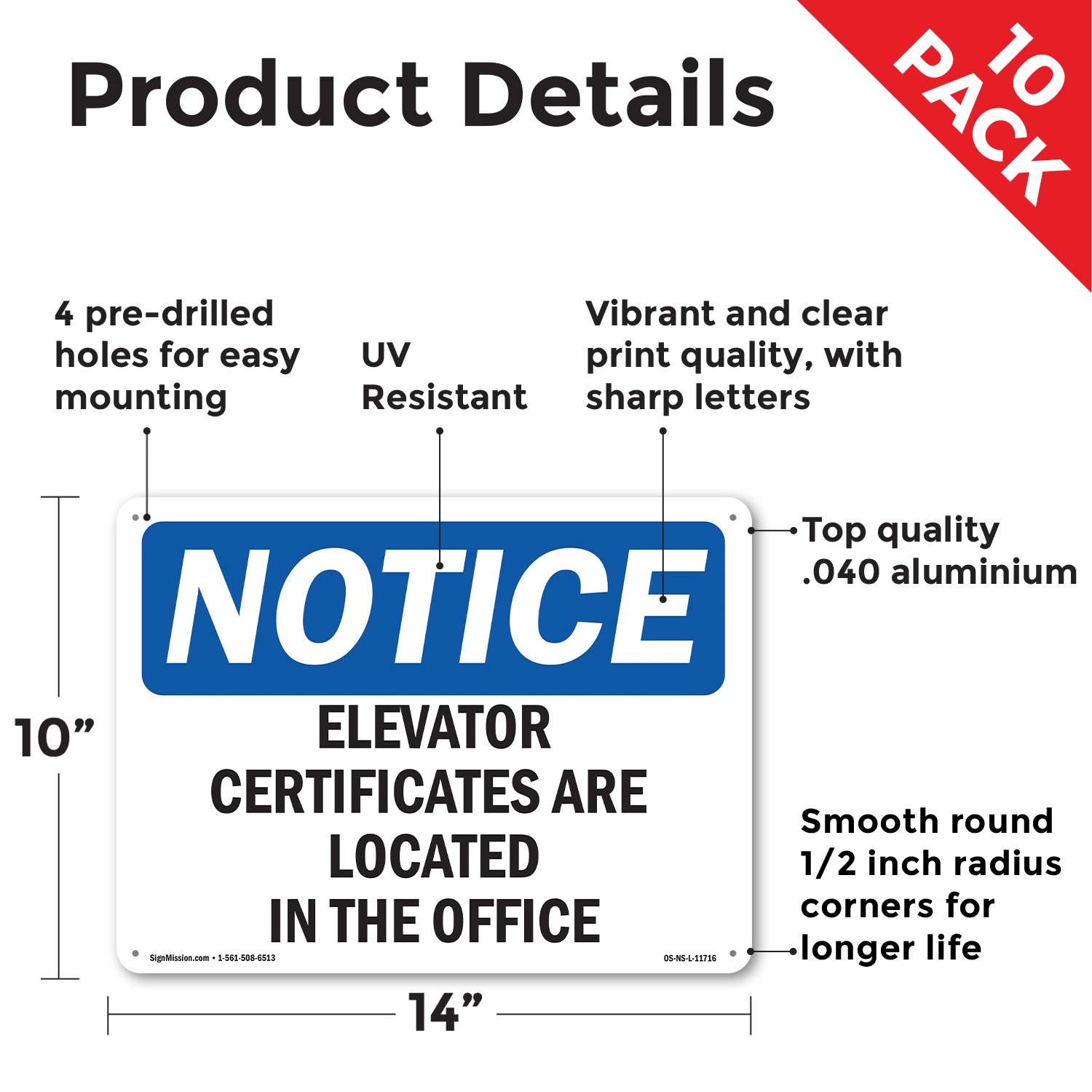 Elevator Certificates Are Located In The Office OSHA Notice Sign – 5 or 10 Pack